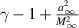 $\gamma-1+\frac{a_{\infty}^2}{M_\infty^2}$