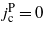 ${j}_{\mathrm{c}}^{\mathrm{P}}=0$