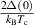 $\frac{{2{{\Delta }}\left( 0 \right)}}{{{k_{\text{B}}}{T_{\text{c}}}}}$