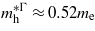 ${m}_{\mathrm{h}}^{\ast \Gamma }\approx 0.5 2{m}_{\mathrm{e}}$