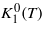 ${K}_{1}^{0}(T)$