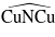 $\widehat{\mathrm{CuNCu}}$