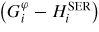 $\left( G^\varphi_{i} -H^{\rm SER}_{i} \right)$