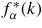 $f^*_\alpha(k)$
