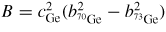 $B = c_{\rm Ge}^2(b_{^{70}\rm Ge}^2-b_{^{73}\rm Ge}^2)$
