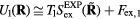 ${{U}_{1}}\left(\mathbf{R}\right)\cong {{T}_{1}}S_{\text{ex}}^{\text{EXP}}\left(\tilde{{\mathbf{R}}}\,\right)+{{F}_{\text{ex}}}_{,1}$