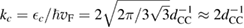 $ \newcommand{\e}{{\rm e}} k_{c}=\epsilon_{c}/\hbar v_{\rm F}=2\sqrt{2\pi/3\sqrt{3}}d_{\rm CC}^{-1}\approx2d_{\rm CC}^{-1}$