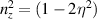 $n_z^2 = (1-2\eta^2)$
