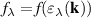$f_{\lambda} = f(\varepsilon_{\lambda}({\textbf{k}}))$
