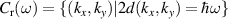$C_\mathrm{r}(\omega) = \{(k_x,k_y)| 2d(k_x,k_y) = \hbar\omega\}$