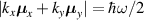 $|k_x\boldsymbol{\mu}_x+k_y\boldsymbol{\mu}_y| = \hbar\omega/2$