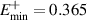 $E_\mathrm{min}^+ = 0.365$