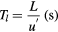${{T}_{l}}=\frac{L}{{{u}^{\prime}}}\,\left(\text{s}\right)$