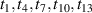 $t_{1},t_{4},t_{7},t_{10},t_{13}$