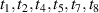$t_{1},t_{2},t_{4},t_{5},t_{7},t_{8}$