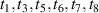 $t_{1},t_{3},t_{5},t_{6},t_{7},t_{8}$