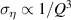 $\sigma_\eta \propto 1/Q^3$