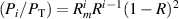 $(P_i/P_\mathrm T) = R_m^iR^{i-1}(1-R)^2$