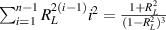 $\sum_{i = 1}^{n-1}R_L^{2(i-1)}i^2 = \frac{1+R_L^2}{(1-R_L^2)^3}$