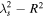 ${\lambda }_{s}^{2}-{R}^{2}$