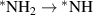 $\mathrm{^*NH}_{2} \rightarrow {^*}\mathrm{NH}$