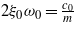 $2{\xi }_{0}{\omega }_{0}=\frac{{c}_{0}}{m}$