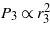 ${P}_{3}\propto {r}_{3}^{2}$