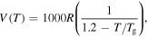 $V(T)=1000R\left(\displaystyle \frac{1}{1.2-T/{T}_{{\rm{g}}}}\right),$