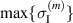 $\max\{\sigma_{\textrm{I}}^{(m)}\}$