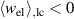 ${\langle w_{\mathrm{el}}\rangle_{\mathrm{,lc}} \lt 0}$