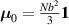 ${{\boldsymbol{{\mu }}}_0} = \frac{{N{b^2}}}{3}\boldsymbol1$