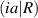 $(ia|R)$