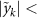 $|\tilde_k| \lt $