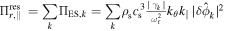 ${{\rm{\Pi }}}_{r,\parallel }^{{\rm{res}}}\,=\displaystyle \sum _{k}{{\rm{\Pi }}}_{{\rm{E}}{\rm{S}},k}=\displaystyle \sum _{k}{\rho }_{{\rm{s}}}{c}_{{\rm{s}}}^{3}\tfrac{| {\gamma }_{k}| }{{\omega }_{{\rm{r}}}^{2}}{k}_{\theta }{k}_{\parallel }{| \delta {\hat{\phi }}_{k}| }^{2}$