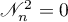 $\mathscr{N}_{n}^{2}=0$