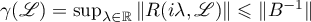 $\gamma(\mathscr{L})=\sup_{\lambda \in \mathbb{R}} \|R(i\lambda,\mathscr{L})\|\leqslant \|B^{-1}\|$