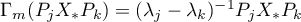 $\Gamma_{m}(P_{j}X_{*}P_{k})=(\lambda_{j}-\lambda_{k})^{-1}P_{j}X_{*}P_{k}$
