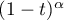$(1-t)^\alpha$