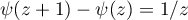$\psi(z+1)-\psi(z)=1/z$