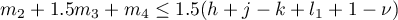 $m_2+1.5m_3+m_4\leq 1.5(h+j-k+l_1+1-\nu)$
