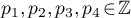 $p_1,p_2,p_3,p_4 {\kern1pt}{\in}{\kern1pt}\mathbb{Z}$