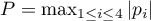 $P=\max_{1 \leq i \leq4}|p_i|$