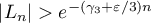 $|L_n|>e^{-(\gamma_3+{\varepsilon}/{3})n}$