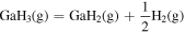 ${{\rm{GaH}}}_{3}\left({\rm{g}}\right)={{\rm{GaH}}}_{2}\left({\rm{g}}\right)+\displaystyle \frac{1}{2}{{\rm{H}}}_{2}\left({\rm{g}}\right)$