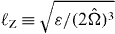 $\ell _{\mathrm {Z}}\equiv \sqrt {\varepsilon /(2\hat {\Omega })^3}$