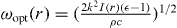 $\omega _{\mathrm {opt}}(r)=(\frac {2k^{2}I(r)(\epsilon -1)}{{\rho }c})^{1/2}$