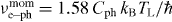 $\nu _{{\rm{e}}\kern-1pt-\kern-1pt{\rm{ph}}}^{{\rm{mom}}}= 1.58\,C_{{\rm{ph}}}\,{{k_{\rm{B}} T_{\rm{L}} } / \hbar }$