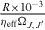 $\frac {R\times 10^{-3}}{\eta _{\mathrm {eff}}\Omega _{J,J'}}$ 