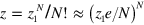 $z=z_{1}^{N}/N!\approx {{\left( {{z}_{1}}e/N \right)}^{N}}$