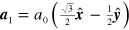 ${{\boldsymbol{a}}_{1}}={{a}_{0}}\left( \frac{\sqrt{3}}{2}\hat{\boldsymbol{x}}\,-\frac{1}{2}\hat{\boldsymbol{y}}\, \right)$
